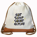 "EAT SLEEP SQUAT" Graphic Drawstring bag